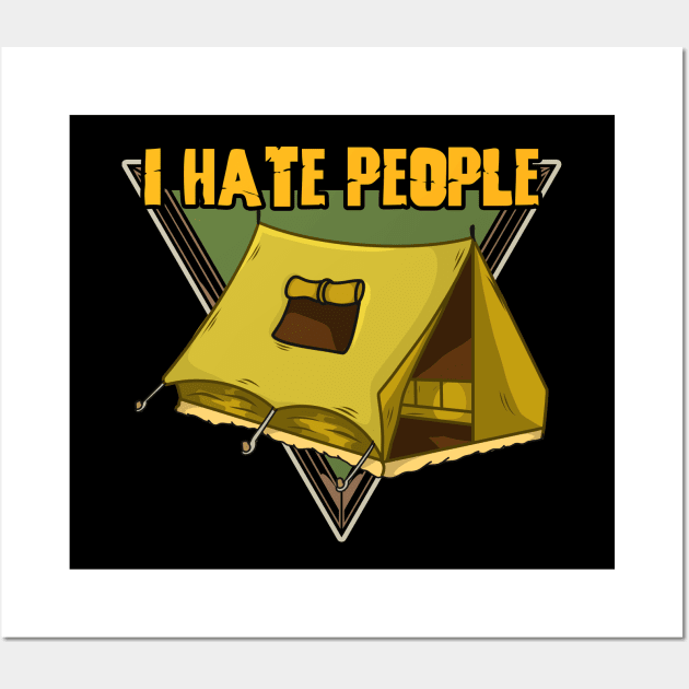 Funny I Hate People Camping Pun Wall Art by theperfectpresents